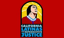 california latinas for reproductive justice